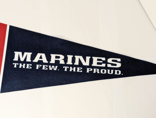 Tail end of the pennant Marines the few the proud Made in USA