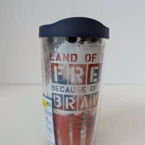 Land of the Free because of the Brave 16 oz Tervis Tumbler Made in USA