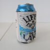 Life is better at the lake can cooler Made in the USA