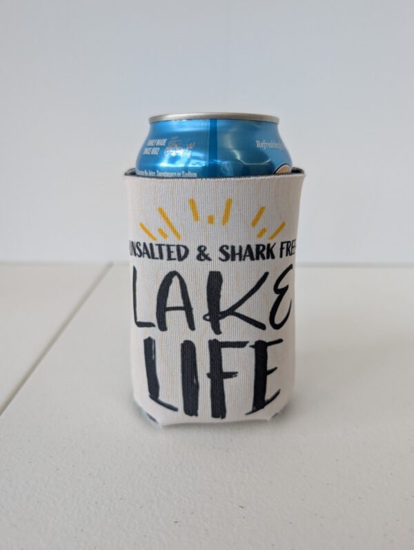 Unsalted and shark free Lake Life can koozie Made in the usa
